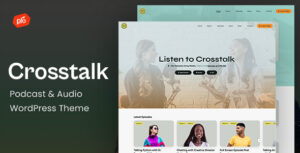 Crosstalk - Chủ đề WordPress Podcast & Audio