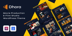 Dhora – Chủ đề WordPress cho Studio phim & Sản xuất phim