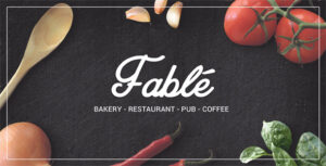 Fable - Chủ đề WordPress Nhà hàng Bánh mì Quán cà phê Quán rượu