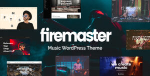Firemaster - Một chủ đề WordPress âm nhạc sáng tạo