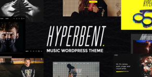 Hyperbent - Một chủ đề WordPress về âm nhạc hiện đại