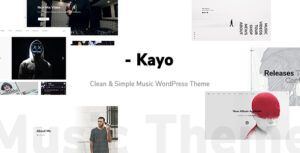 Kayo - Chủ đề WordPress âm nhạc sạch sẽ và đơn giản