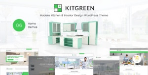 KitGreen - Chủ đề WordPress Thiết kế Nội thất và Nhà bếp