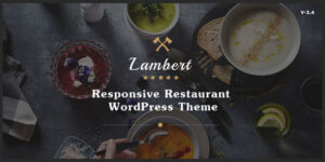 Lambert - Chủ đề WordPress cho Nhà hàng / Quán cà phê / Quán rượu