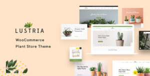 Lustria - Chủ đề WordPress cho cửa hàng cây cảnh đa năng