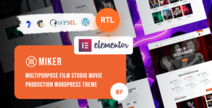 Miker - Chủ đề WordPress cho phim và phim trường