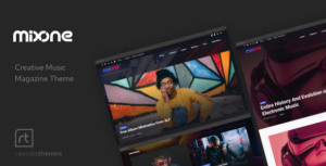 Mixone - Tạp chí âm nhạc WordPress với Ajax và phát lại liên tục