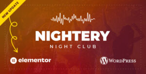 Nightery - Chủ đề WordPress cho Câu lạc bộ đêm