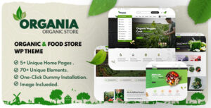 Organia - Chủ đề WordPress cho Cửa hàng Thực phẩm Hữu cơ