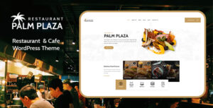 Palmplaza - Chủ đề WordPress Nhà hàng & Quán cà phê