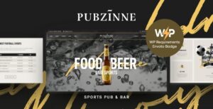 Pubzinne - Chủ đề WordPress cho quán bar thể thao & quán rượu