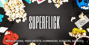 Superflick - Một chủ đề WordPress hướng đến video thanh lịch
