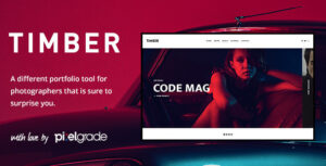 TIMBER – Một chủ đề WordPress về nhiếp ảnh khác thường