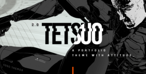 Tetsuo - Chủ đề về danh mục đầu tư và ngành công nghiệp sáng tạo