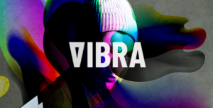 Vibra - Chủ đề âm nhạc dành cho DJ, nghệ sĩ và lễ hội