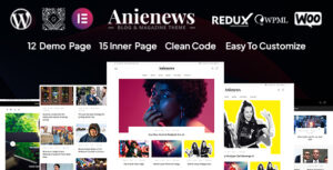Anienews – Chủ đề WordPress Tin tức & WooCommerce