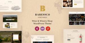 Baressco - Chủ đề WordPress về rượu vang, vườn nho và nhà máy rượu
