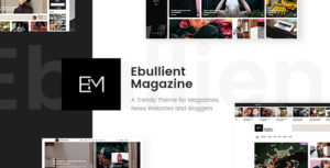 Ebullient - Chủ đề tạp chí & tin tức