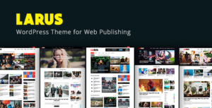Larus - Chủ đề tạp chí blog WordPress