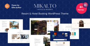 Mikalto - Chủ đề WordPress Đặt phòng Khách sạn và Khu nghỉ dưỡng