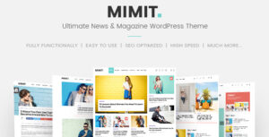 Mimit - Chủ đề WordPress Tin tức & Tạp chí Tối ưu