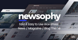 Newsophy - Giao diện blog và tin tức WordPress nhanh chóng và dễ sử dụng