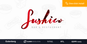 Sushico - Chủ đề WordPress về nhà hàng Sushi và đồ ăn Châu Á