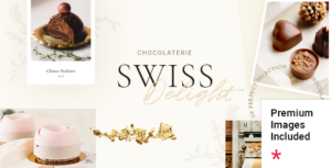 Swiss Delight - Chủ đề cửa hàng bánh và sô cô la