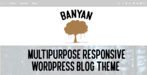Banyan - Chủ đề blog WordPress đáp ứng đa năng