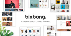 Bixbang - Chủ đề WordPress thương mại điện tử tối giản