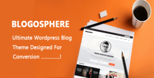 Blogosphere - Chủ đề blog WordPress đa mục đích