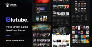 Blutube | Luồng video & Chủ đề blog WordPress
