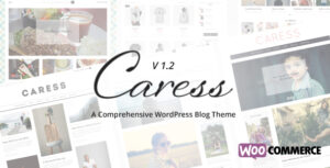 Caress - Một chủ đề blog WordPress toàn diện