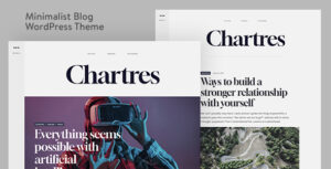 Chartres - Chủ đề WordPress viết blog tối giản vượt thời gian