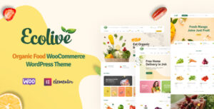 Ecolive - Chủ đề WordPress WooC Commerce thực phẩm hữu cơ