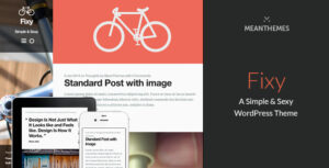 Fixy: Một chủ đề WordPress đơn giản và hấp dẫn
