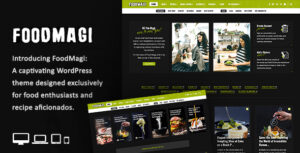 FoodMagi - Chủ đề WordPress về công thức nấu ăn và đánh dấu trang