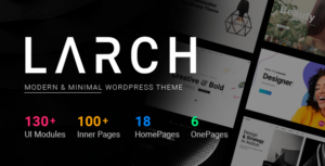 Larch - Chủ đề WordPress đa năng tối thiểu đáp ứng