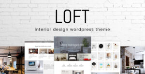 Loft - Chủ đề WordPress thiết kế nội thất