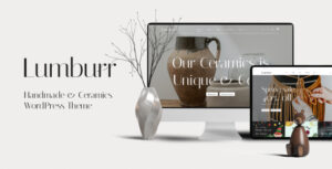 Lumburr - Chủ đề WordPress thủ công & gốm sứ