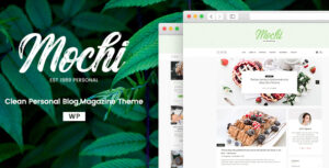 Mochi - Một chủ đề blog WordPress cá nhân sạch sẽ
