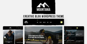 Mountania - Chủ đề WordPress dành cho blog sáng tạo