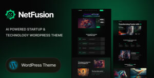 NetFusion - Chủ đề WordPress về Công nghệ & Khởi nghiệp được hỗ trợ bởi AI