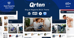 Qrten - Chủ đề WordPress dựa trên khối cho Blog & Tạp chí
