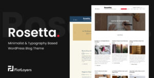 Rosetta - Chủ đề blog WordPress dựa trên phong cách tối giản và kiểu chữ