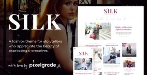 Silk - Một chủ đề WordPress viết blog thời trang