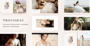 Trousseau - Chủ đề WordPress của cửa hàng đồ cưới