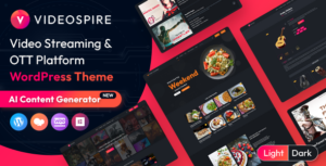 Videospire - Chủ đề WordPress về Blog video/Truyền phát Vlog & Nền tảng OTT với Trình tạo nội dung AI