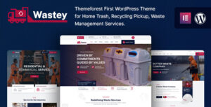 Wastey - Chủ đề WordPress về dịch vụ thu gom và xử lý rác thải
