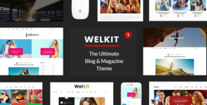 Welkit - Chủ đề Blog & Tạp chí đáp ứng